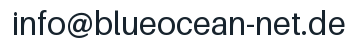 E-Mail-Adresse: info@blueocean-net.de